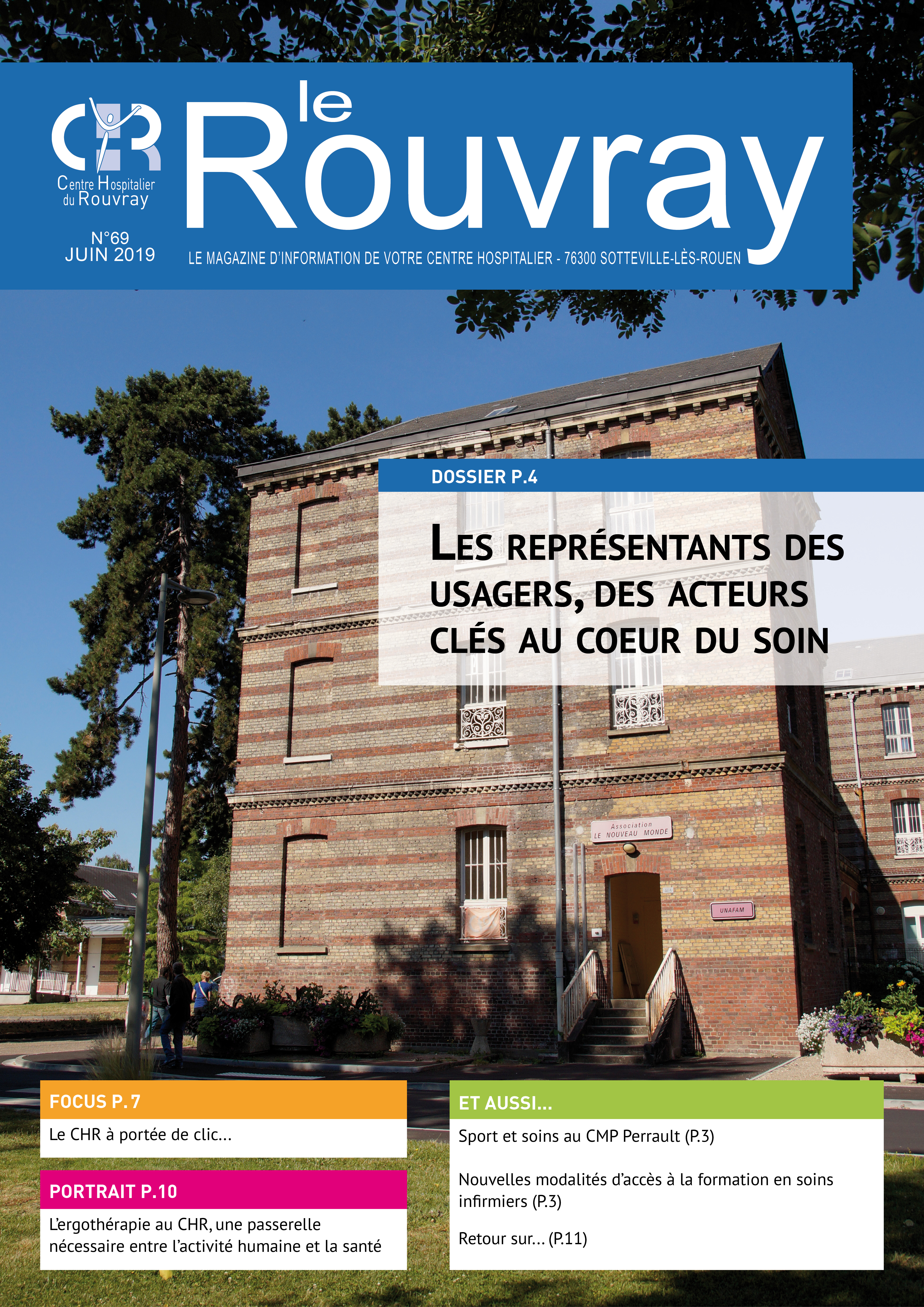 Magazine Le Rouvray n°69 - Dossier sur le rôle des représentants des usagers 