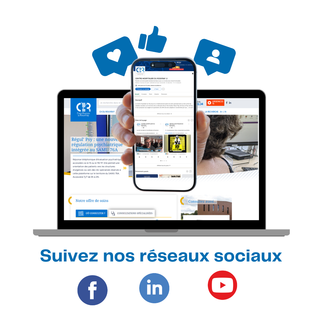 Restez connectés au Centre Hospitalier du Rouvray sur les réseaux sociaux
